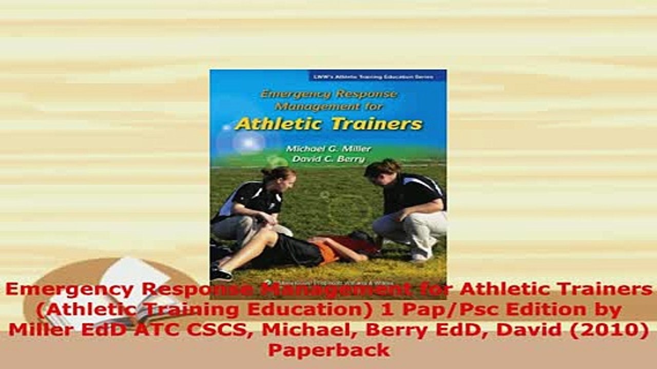 Download  Emergency Response Management for Athletic Trainers Athletic Training Education 1 Read Online