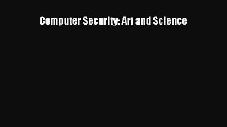 Read Computer Security: Art and Science PDF Online