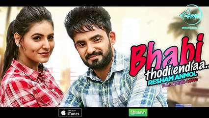 Bhabi Thodi End Aa - Resham Anmol - Punjabi Song Collection