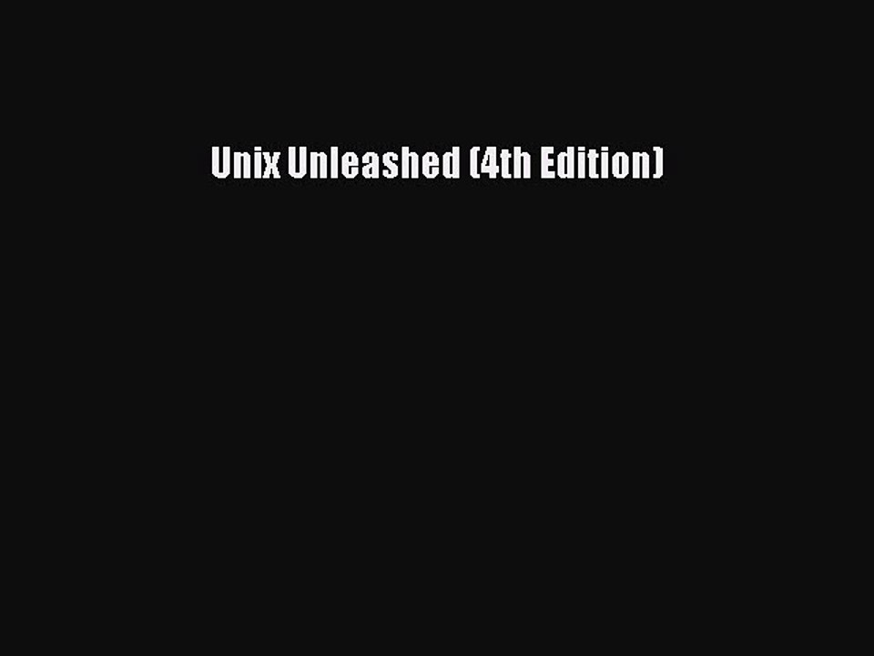[Read PDF] Unix Unleashed (4th Edition) Download Free