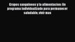 Read Grupos sanguineos y la alimentacion: Un programa individualizado para permanecer saludable
