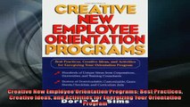 EBOOK ONLINE  Creative New Employee Orientation Programs Best Practices Creative Ideas and Activities  FREE BOOOK ONLINE