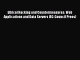 Download Ethical Hacking and Countermeasures: Web Applications and Data Servers (EC-Council