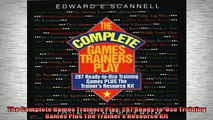 READ book  The Complete Games Trainers Play 287 ReadytoUse Training Games Plus The Trainers  FREE BOOOK ONLINE