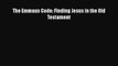 Book The Emmaus Code: Finding Jesus in the Old Testament Download Online