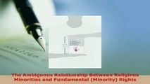 PDF  The Ambiguous Relationship Between Religious Minorities and Fundamental Minority Rights  EBook