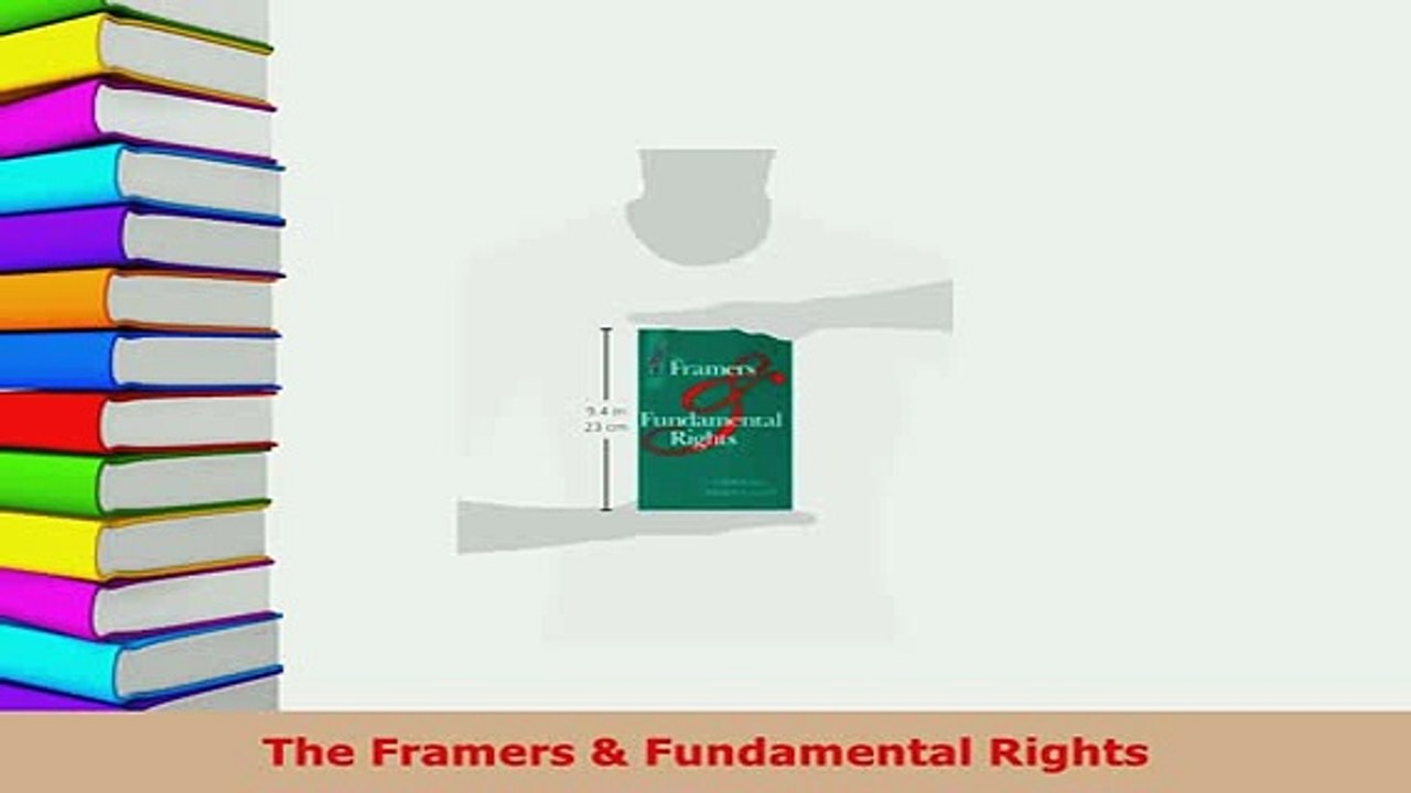 Download  The Framers  Fundamental Rights Free Books