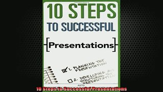 FREE DOWNLOAD  10 Steps to Successful Presentations  BOOK ONLINE