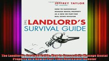 READ book  The Landlords Survival Guide How to Succesfully Manage Rental Property as a New or Online Free