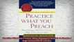 FREE DOWNLOAD  Practice What You Preach What Managers Must Do to Create a High Achievement Culture  FREE BOOOK ONLINE