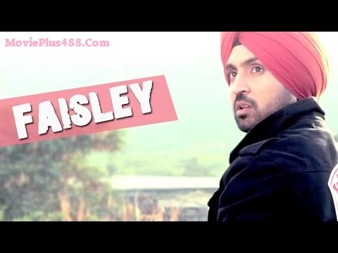 Faisley - Latest New Punjabi Sad Songs - Diljit Dosanjh - Surveen Chawla Punjabi Songs 2015