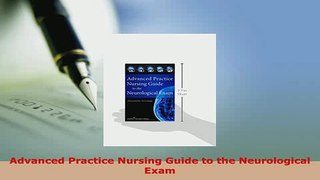 Download  Advanced Practice Nursing Guide to the Neurological Exam Free Books