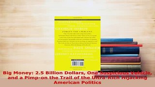 Download  Big Money 25 Billion Dollars One Suspicious Vehicle and a Pimpon the Trail of the  Read Online