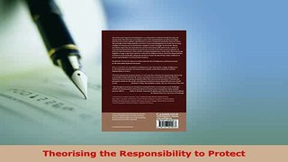 PDF  Theorising the Responsibility to Protect Free Books