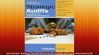 FREE PDF  Strategic Audits A Necessity for Transforming Businesses READ ONLINE