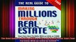 Full Free PDF Downlaod  The Real Guide to Making Millions Through Real Estate Start Your Portfolio With as Little Full Free