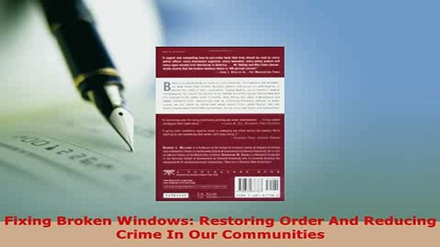 PDF Fixing Broken Windows Restoring Order And Reducing Crime In Our Communities Free Books