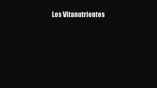Read Los Vitanutrientes PDF Free