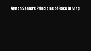 [Read Book] Ayrton Senna's Principles of Race Driving  EBook