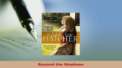Download  Beyond the Shadows  Read Online