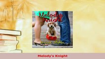 Download  Melodys Knight  EBook