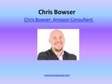 Chris Bowser- Amazon Consultant