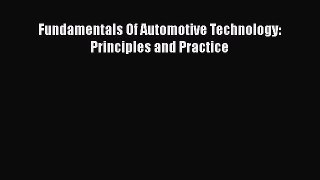 [Read Book] Fundamentals Of Automotive Technology: Principles and Practice  EBook