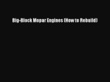 [Read Book] Big-Block Mopar Engines (How to Rebuild)  EBook
