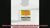 READ book  Market Trading Tactics Beating the Odds Through Technical Analysis and Money Management Online Free