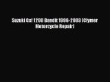 [Read Book] Suzuki Gsf 1200 Bandit 1996-2003 (Clymer Motorcycle Repair)  EBook