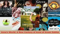 PDF  Annes World A New Century of Anne of Green Gables Download Online