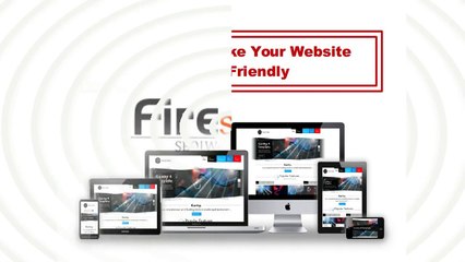 Make Your Website Mobile Friendly - Tips by Fire Startup