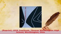 PDF  Reprint 1959 Yearbook Thomas Worthington High School Worthington Ohio Download Full Ebook