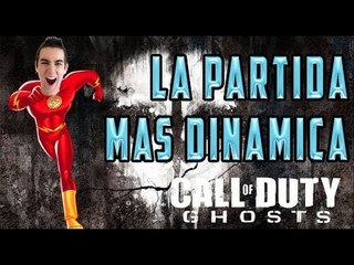 COD: GHOSTS - ¡LA PARTIDA MAS DINAMICA DE LA HISTORIA!
