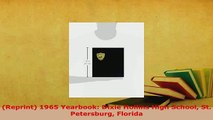 PDF  Reprint 1965 Yearbook Dixie Hollins High School St Petersburg Florida Download Full Ebook