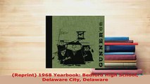 PDF  Reprint 1968 Yearbook Bedford High School Delaware City Delaware Download Online