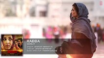 Rabba Full Song | SARBJIT | Aishwarya Rai Bachchan, Randeep Hooda, Richa Chadda