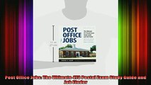 DOWNLOAD FULL EBOOK  Post Office Jobs The Ultimate 473 Postal Exam Study Guide and Job FInder Full EBook