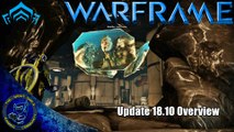 Warframe: Update 18.10 Overview