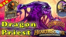 Hearthstone | WotOG Dragon Priest Deck & Decklist | Constructed STANDARD | Top1 Legend