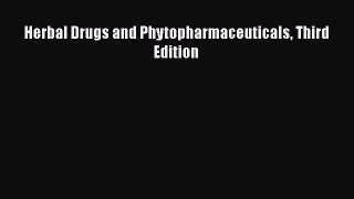 Download Herbal Drugs and Phytopharmaceuticals Third Edition PDF Free