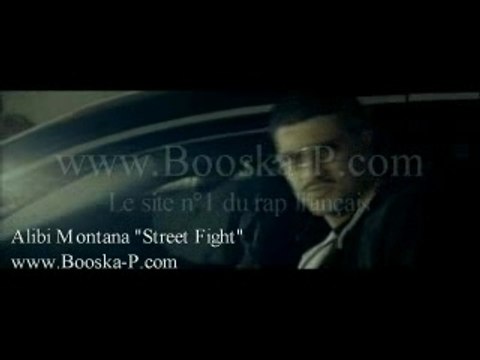 Alibi Montana-Street Fight-Booska-P