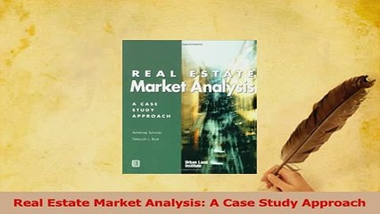 PDF  Real Estate Market Analysis A Case Study Approach Download Full Ebook