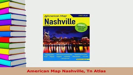 Download  American Map Nashville Tn Atlas Download Online