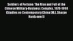 [Read book] Soldiers of Fortune: The Rise and Fall of the Chinese Military-Business Complex