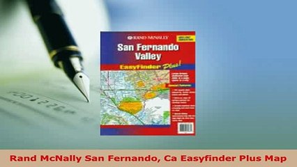 Download  Rand McNally San Fernando Ca Easyfinder Plus Map Download Full Ebook