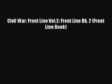 Read Civil War: Front Line Vol.2: Front Line Bk. 2 (Front Line Book) Ebook Free