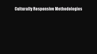 Ebook Culturally Responsive Methodologies Read Full Ebook