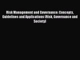 Book Risk Management and Governance: Concepts Guidelines and Applications (Risk Governance