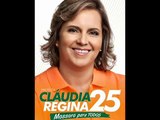 MÚSICA CLÁUDIA REGINA 25 - ÔôÔÔ CLÁUDIA REGINA PREFEITA DE MOSSORÓ